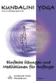 Singh, Satya - Das Kundalini-Yoga-Handbuch: Für Gesundheit von Körper, Geist und Seele