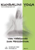 Singh, Satya - Das Kundalini-Yoga-Handbuch: Für Gesundheit von Körper, Geist und Seele