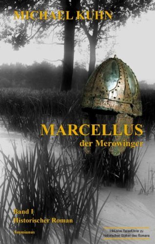 - Marcellus - Der Merowinger