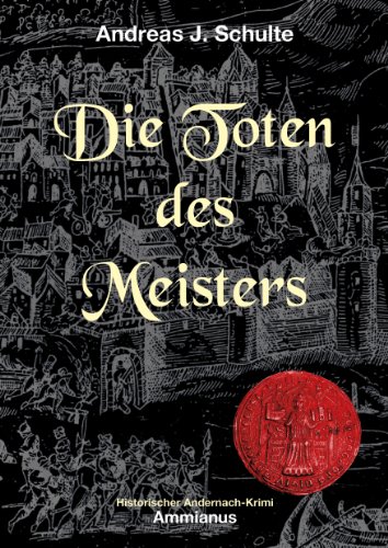 - Die Toten des Meisters: Konrads erster Fall