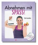  - Jede Frau kann schlanker werden: Das Anti-Diät-Buch - Aktualisierte Ausgabe