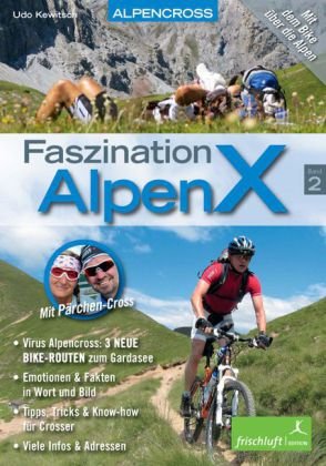  - Faszination AlpenX, Band 2