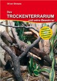  - Das Waldterrarium und seine Bewohner