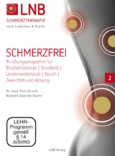 - LNB Schmerzfrei DVD Nr.2 -SchmerzfreiÜbungen nach Liebscher und Bracht
