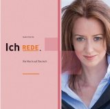 - Ich rede: Kommunikationsfallen und wie man sie umgeht