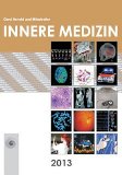  - Facharztprüfung Innere Medizin: in Fällen, Fragen und Antworten
