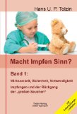  - Die Tetanus-Lüge: Warum das Bakterium nicht die Ursache sein kann und die Impfung keinen Sinn macht