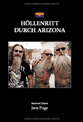  - Höllenritt durch Arizona