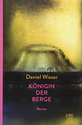 - Königin der Berge: Roman