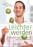  - Schlank durch Hormonbalance: Mit körpereigenen Hormonen spielerisch abnehmen