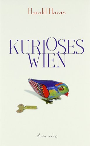 - Kurioses Wien
