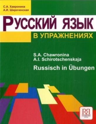  - Russkij jazyk v upraznenijach. Russisch in Übungen