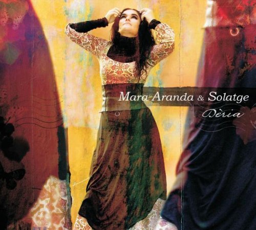 Mara & Solatge Aranda - Deria