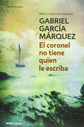  - El coronel no tiene quien le escriba (CONTEMPORANEA, Band 26201)