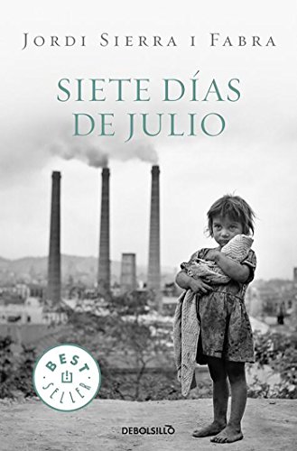  - Siete dias de julio (BEST SELLER, Band 26200)