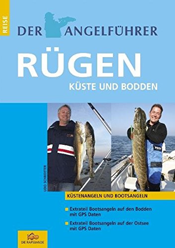 - Der Angelführer Rügen: Küste und Bodden (Der Angelführer