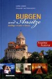  - Burgen und Ansitze, Bozen und Umgebung: Ausflüge, Kultur, Genuss