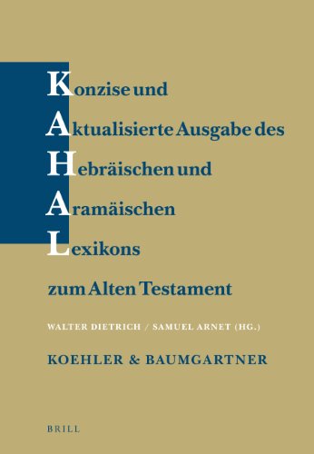  - Konzise Und Aktualisierte Ausgabe Des Hebraischen Und Aramaischen Lexikons Zum Alten Testament