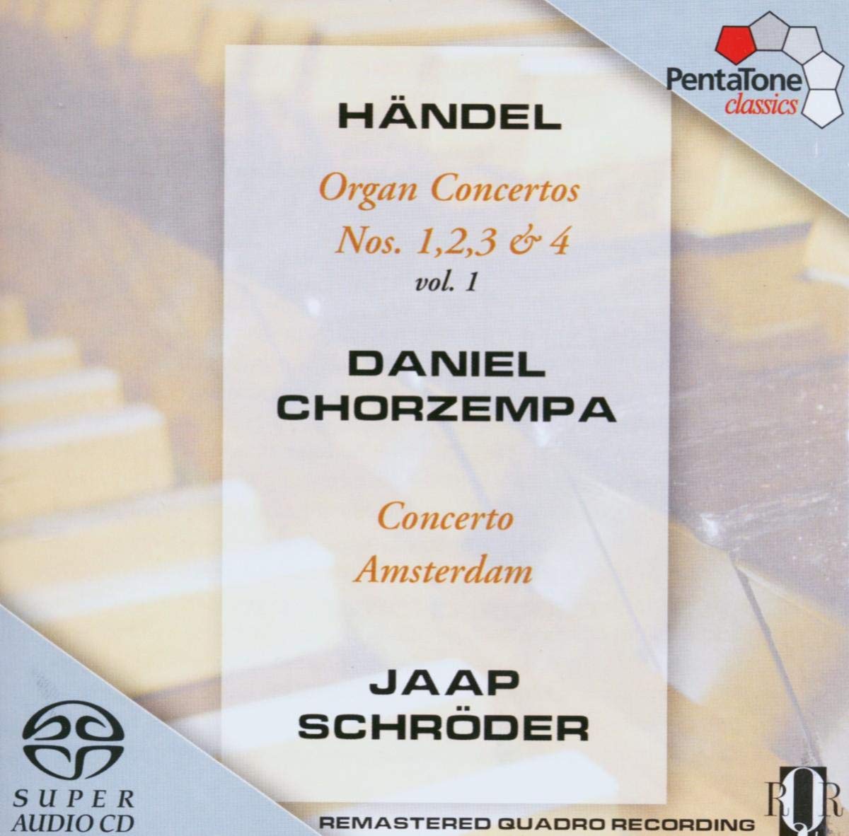Händel , Georg Friedrich   - Organ Concertos Nos. 1, 2, 3 & 4 (Chorzempa, Concerto Amsterdam, Schröder) (SACD)