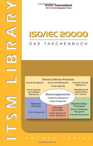  - ISO/IEC 20000 - Das Taschenbuch