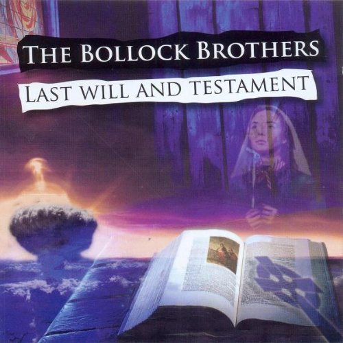the Bollock Brothers - Last Will & Testament [Vinyl LP]